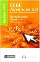 ECDL Advanced Syllabus 2.0 Module AM4 Spreadsheets Using Excel 2007 (Ecdl Advanced 20)