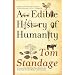 An Edible History Of Humanity