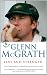 Line and Strength: The Glenn McGrath Story