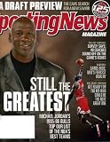 Sporting News June 20 2011 Michael Jordan/Chicago Bulls on Cover (Still the Greatest), NBA Draft Preview, The Cleveland Cavaliers Search for a New Savior