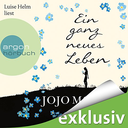 ein ganz neues leben