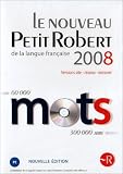 Revue   / le nouveau Petit Robert de la langue francaise 2008 (60000 mots 300000 sens) versions site - reseau - intranet