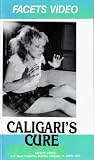 Caligari`s Cure [VHS]