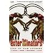 The Exterminators: Lies of Our Fathers v. 3 (Exterminators)