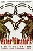 The Exterminators: Lies of Our...