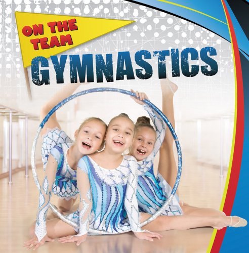 Gymnastics (On the Team (Gareth Stevens))
