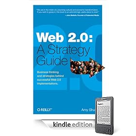 Web 2.0: A Strategy Guide