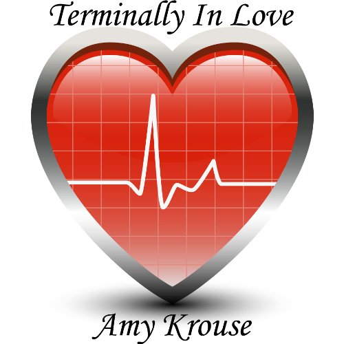 Terminally In Love