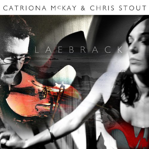 CATRIONA MCKAY & CHRIS STOUT