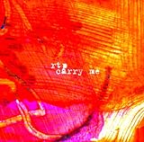 Music : Carry Me