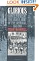 Glorious Contentment: The Grand Army of the Republic, 1865-1900
