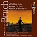 Bruch: Orchestral Works