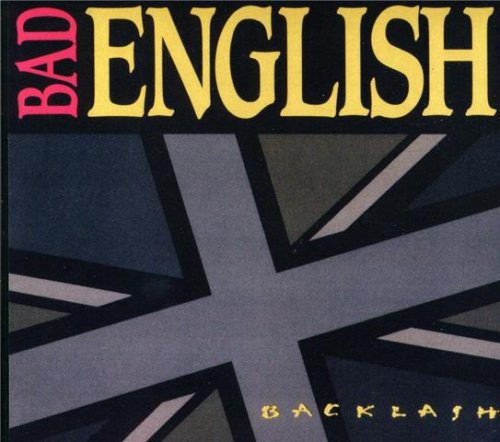 Bad English - Backlash