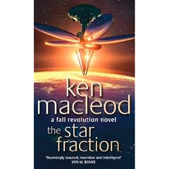 The Star Fraction: Book One: The  Fall Revolution Series: A Fall Revolution Novel (Fall Revolutions Series)