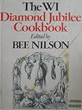 The WI diamond jubilee cookbook