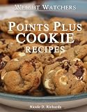 Weight Watchers Points Plus Cookies That Satisfy Your Cravings While Helping You Easily Lose Weight