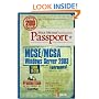 Mike Meyers' MCSE/MCSA Windows Server 2003 Environment Certification Passport (Exam 70-290)