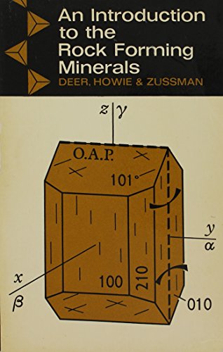 Introduction to the Rock Forming Minerals, by W A Deer