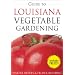 Guide to Louisiana Vegetable Gardening (Vegetable Gardening Guides)