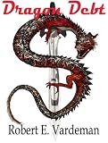 Dragon Debt (Book of Swords by Fred Saberhagen)