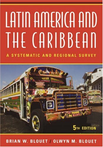Latin America and the Caribbean: A Systematic and Regional Survey