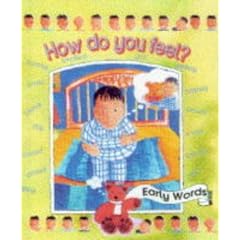 How Do You Feel? (Early Words Big Books)