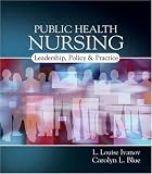 Public Health Nursing: Policy, Politics and Practice