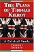 The Plays of Thomas Kilroy: A Critical Study