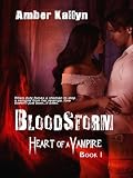 Bloodstorm (Heart of a Vampire 1)