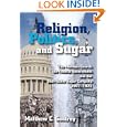 Religion, Politics, and Sugar: The Mormon Church, the Federal Government, and the Utah-Idaho Sugar Company, 1907-1921