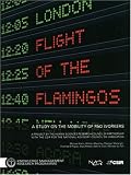 Filght of the Flamingos: A Study on the Mobility of R&D Workers