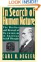 In Search of Human Nature: The Decline and Revival of Darwinism in American Social Thought