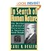In Search of Human Nature: The Decline and Revival of Darwinism in American Social Thought