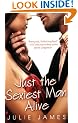 Just the Sexiest Man Alive (Berkley Sensation)