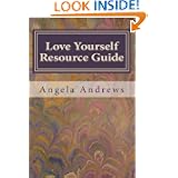 Love Yourself Resource Guide
