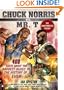 Chuck Norris Vs. Mr. T: 400 Facts About the Baddest Dudes in the History of Ever
