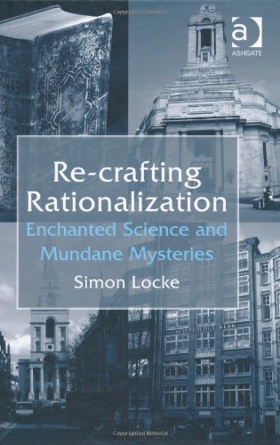 Re-crafting Rationalization