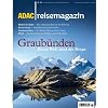 ADAC Reisemagazin Graub�nden