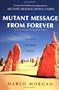 Mutant Message From Forever