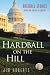 Hardball on the Hill: Baseball Stories from Our Nation's Capital