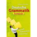 Deutsche Grammatik kompakt. Grammatik, Rechtschreibung, Zeichensetzung