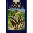 Treasure Mountain ~ Louis L'Amour