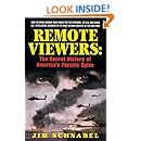 Remote Viewers: The Secret History of America's Psychic Spies