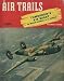 Air Trails Magazine (September 1941) Consolidated PBY, B-24 and PB2Y-2; New York Prep...