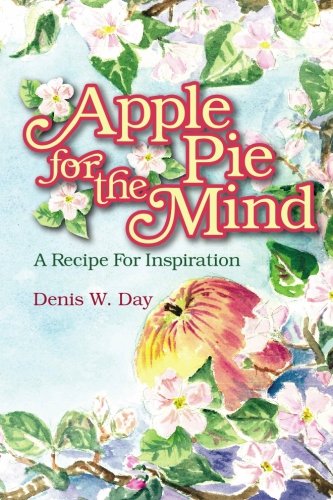 Apple Pie For The Mind: A Recipe For Inspiration