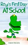 Rogis First Day At School
