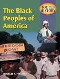 The Black Peoples of America: Mainstream Edition (Hodder History)
