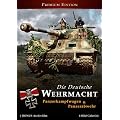 Die Deutsche Wehrmacht - Panzerkampfwagen & Panzerabwehr