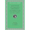Aristotle: On Sophistical Refutations. On Coming-to-be and Passing Away. On the Cosmos. (Loeb Classical Library No. 400) (v. 3)