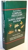 Harper and Row's Complete Field Guide to North American Wildlife: Eastern Edition